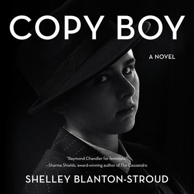 Copy Boy by Shelley Blanton-Stroud