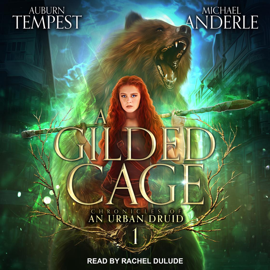 View audiobook of A Gilded Cage by Auburn Tempest & Michael Anderle