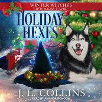 View audiobook of Holiday Hexes by J.L. Collins