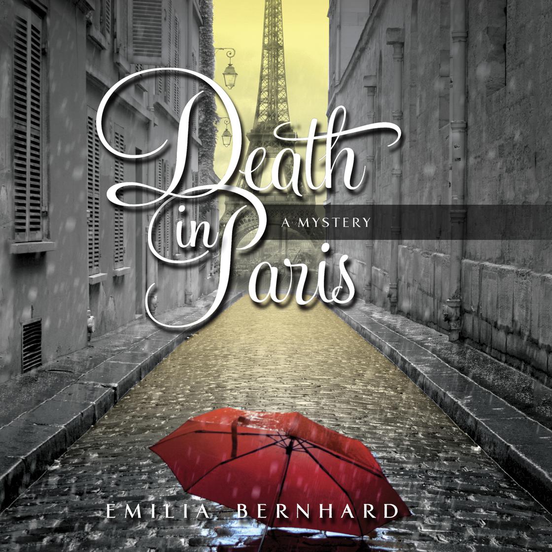 View audiobook of Death in Paris by Emilia Bernhard