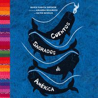 View audiobook of Cuentos sagrados de América by Maria Garcia Esperon