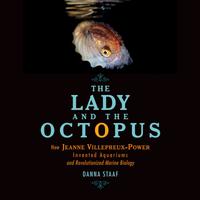 View audiobook of The Lady and the Octopus by Danna Staaf