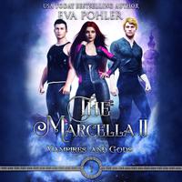 View audiobook of The Marcella II by Eva Pohler