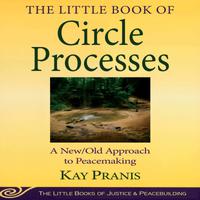 View audiobook of The Little Book of Circle Processes by Kay Pranis