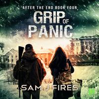 View audiobook of Grip of Panic by Sam J. Fires
