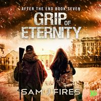 View audiobook of Grip of Eternity by Sam J. Fires