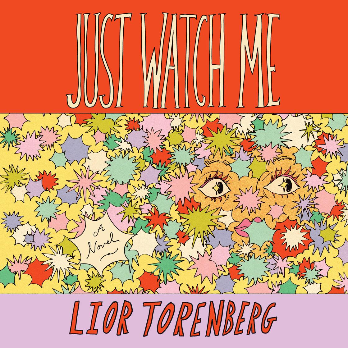 View audiobook of Just Watch Me by Lior Torenberg