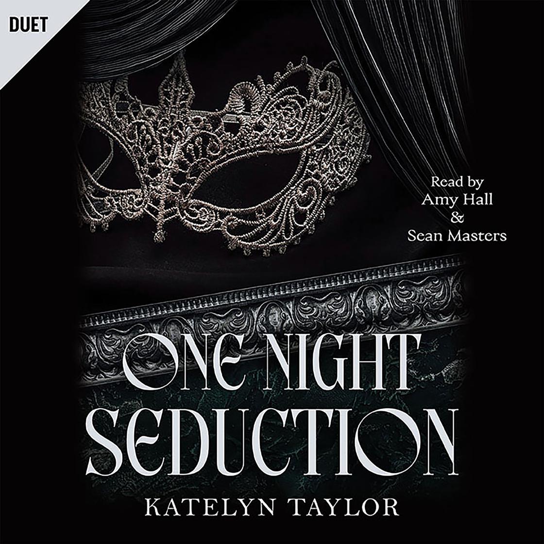 View audiobook of One Night Seduction by Katelyn Taylor