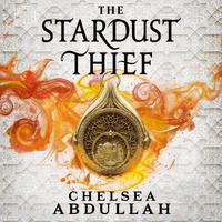 View audiobook of The Stardust Thief by Chelsea Abdullah