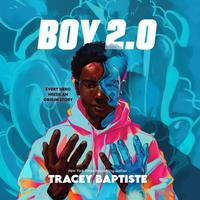 View audiobook of Boy 2.0 by Tracey Baptiste