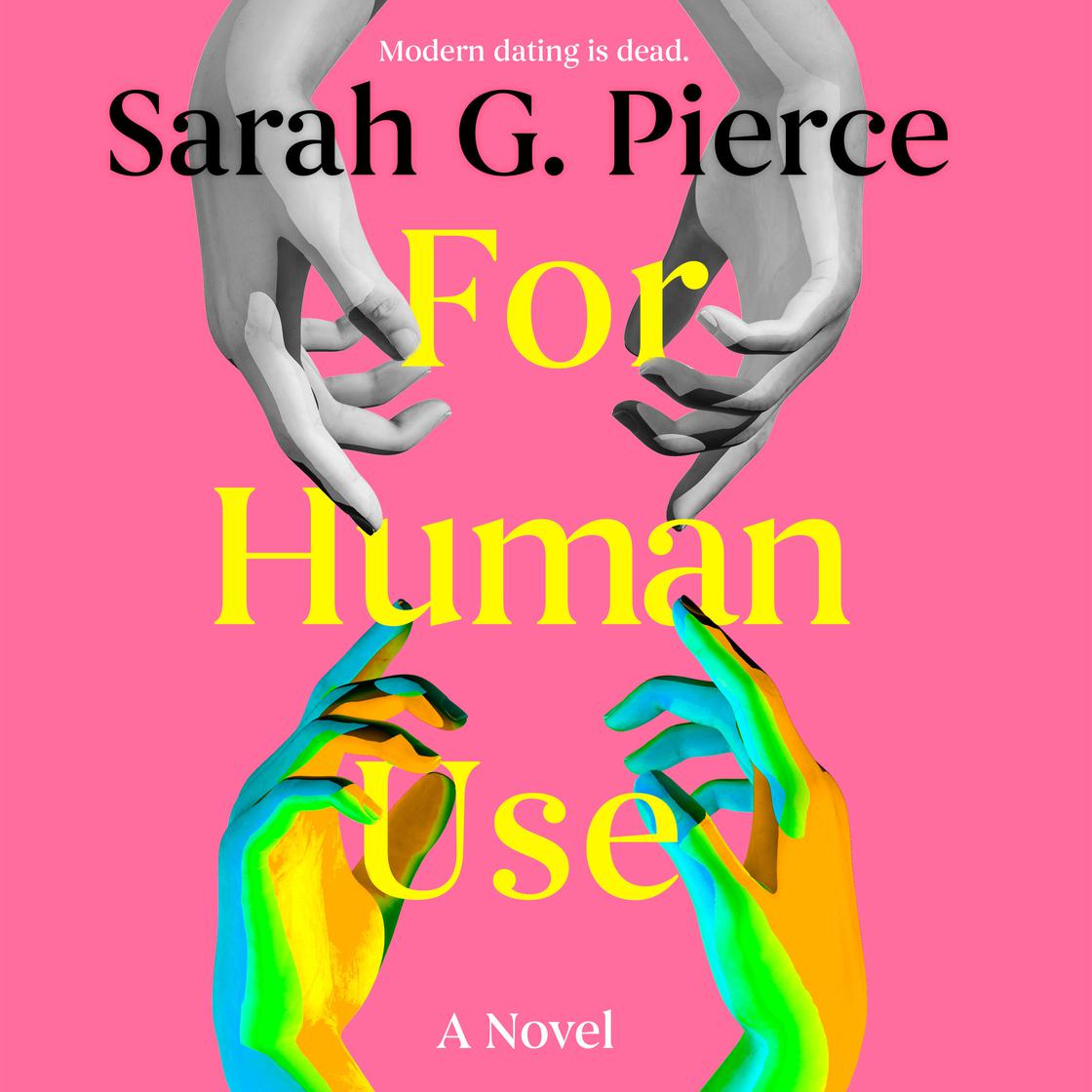 View audiobook of For Human Use by Sarah G. Pierce