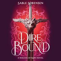 View audiobook of Dire Bound by Sable Sorensen