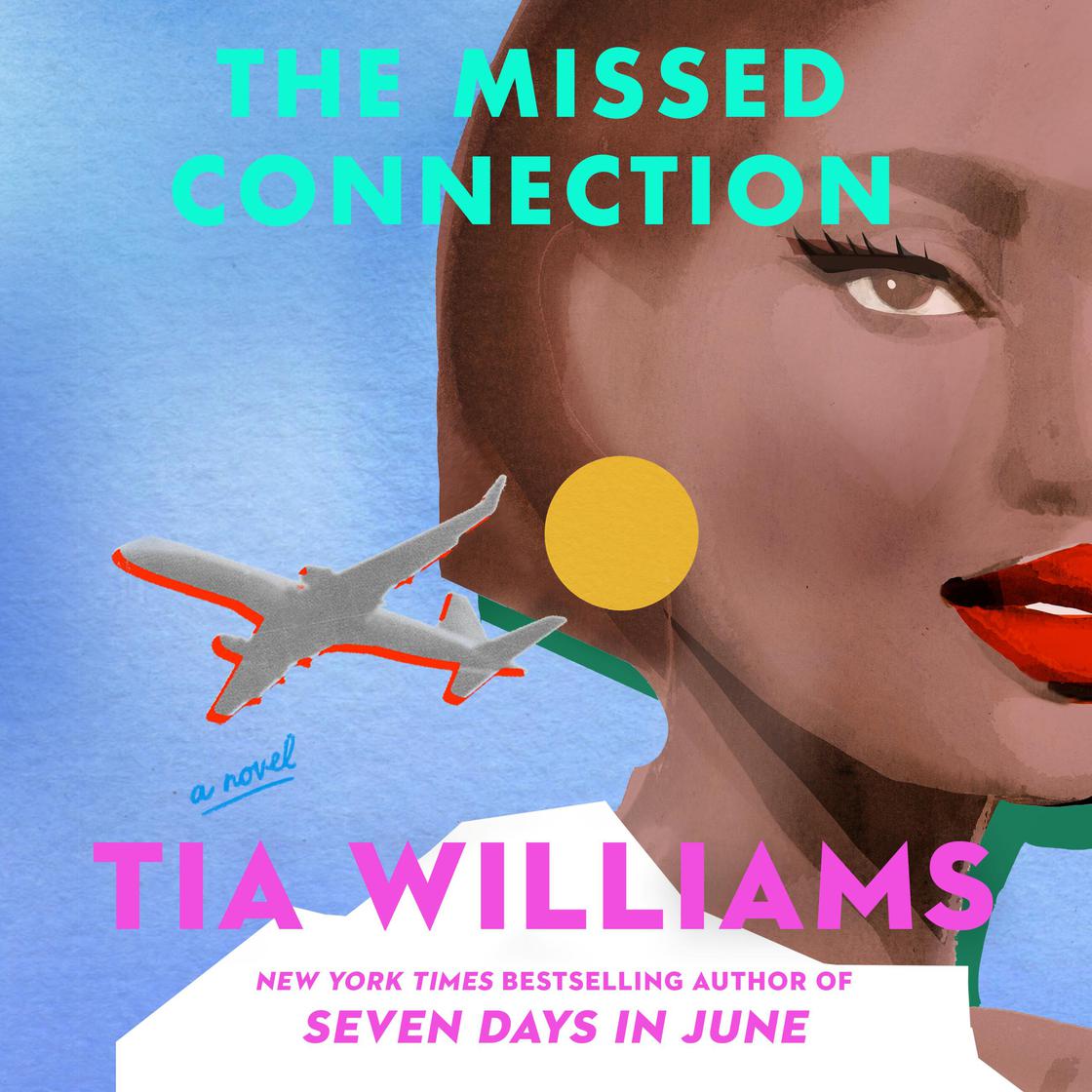 View audiobook of The Missed Connection by Tia Williams