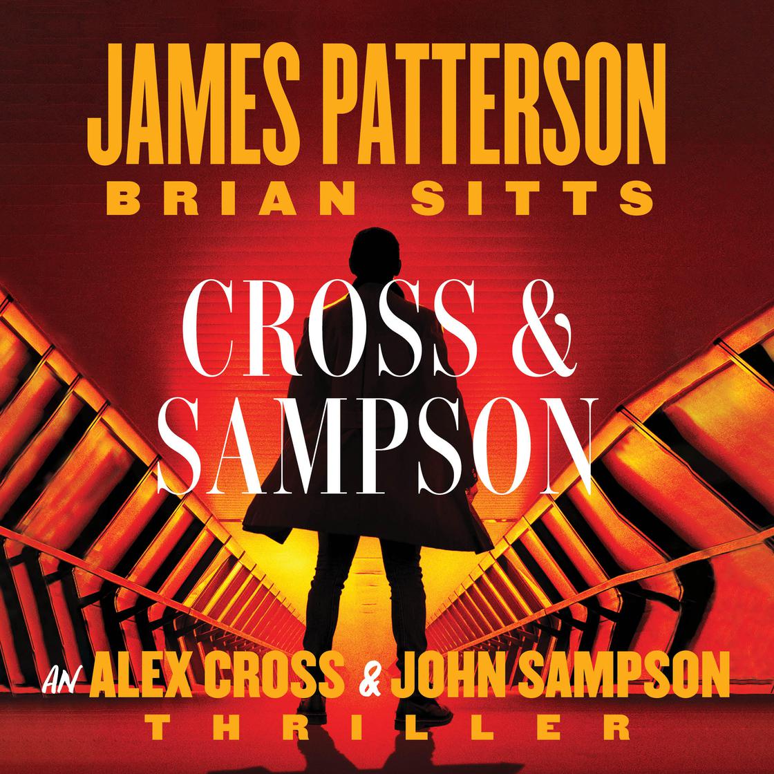 View audiobook of Cross and Sampson by James Patterson & Brian Sitts