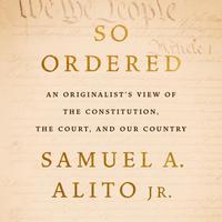 View audiobook of So Ordered by Justice Samuel A. Alito Jr.