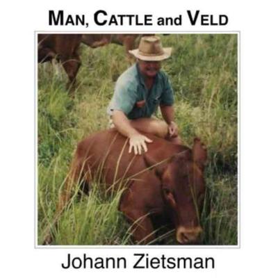 Man, Cattle and Veld by Johann Zietsman