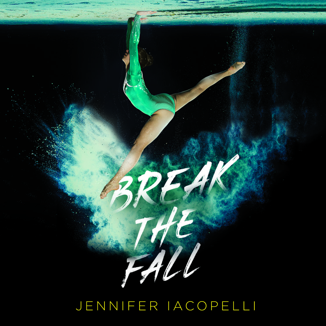 Break the Fall by Jennifer Iacopelli