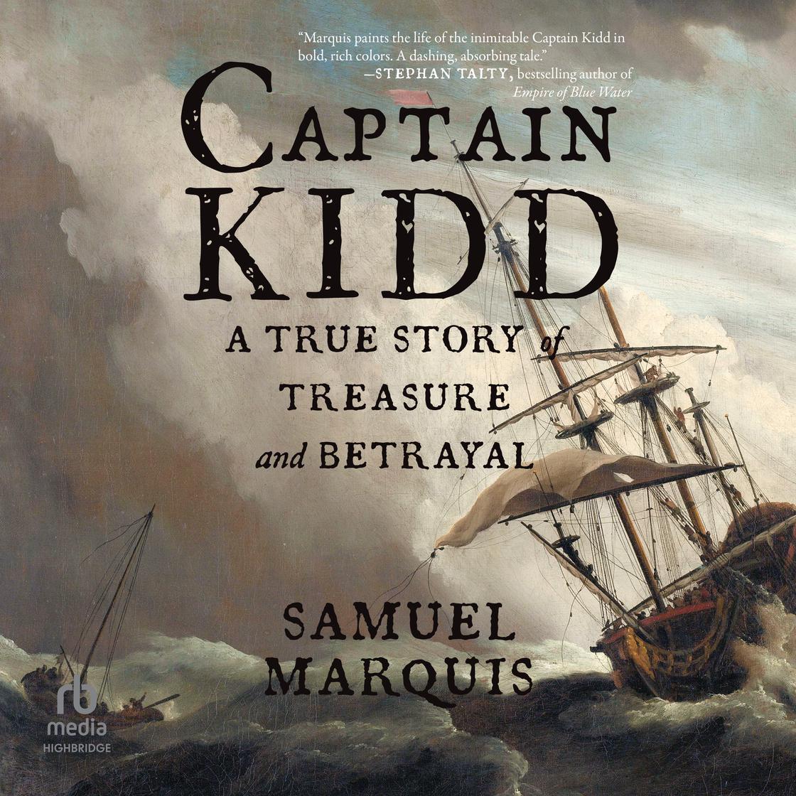 View audiobook of Captain Kidd by Samuel Marquis