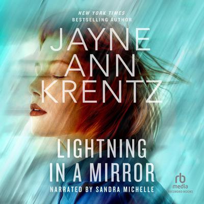 Lightning in a Mirror by Jayne Ann Krentz