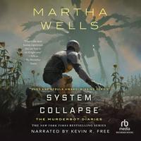 View audiobook of System Collapse by Martha Wells