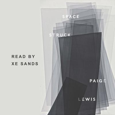 Space Struck by Paige Lewis