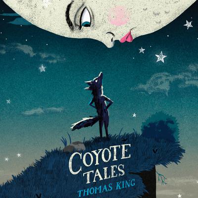 Coyote Tales by Thomas King