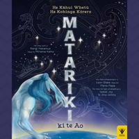 View audiobook of Matariki ki te Ao by Rangi Matamua