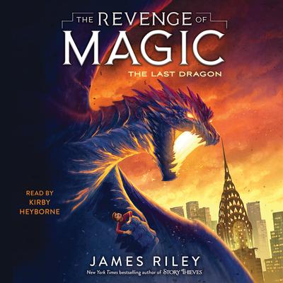 The Last Dragon by James Riley