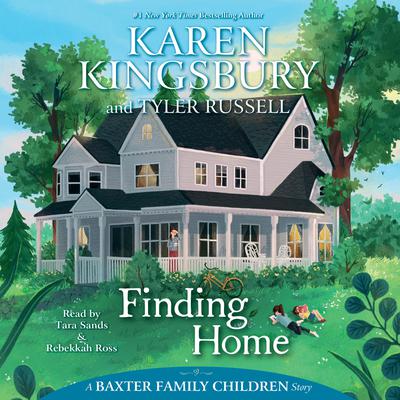 Finding Home by Karen Kingsbury