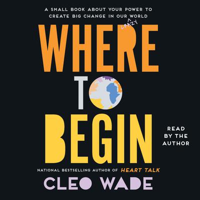 Where to Begin by Cleo Wade