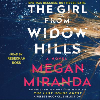 The Girl from Widow Hills by Megan Miranda