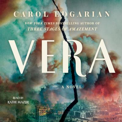 Vera by Carol Edgarian