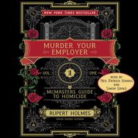 View audiobook of Murder Your Employer by Rupert Holmes
