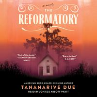 View audiobook of The Reformatory by Tananarive Due