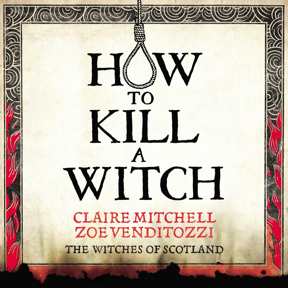 View audiobook of HOW TO KILL A WITCH by Claire Mitchell & Zoe Venditozzi