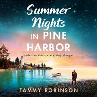 View audiobook of Summer Nights in Pine Harbor by Tammy Robinson