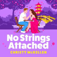 View audiobook of No Strings Attached by Christy McKellen