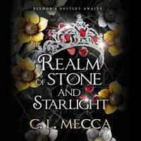View audiobook of Realm of Stone and Starlight by C.L. Mecca