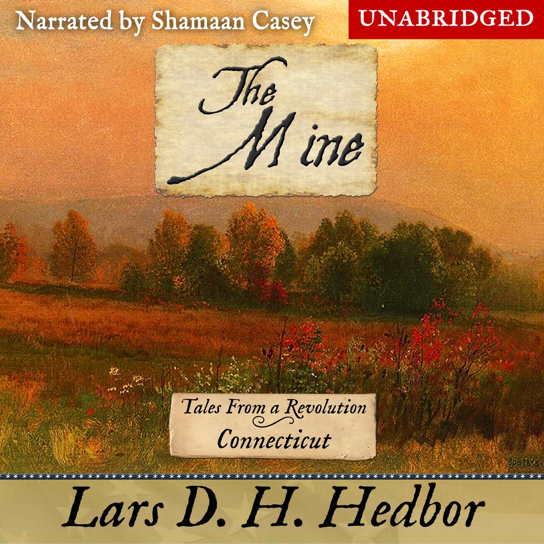The Mine by Lars D. H. Hedbor