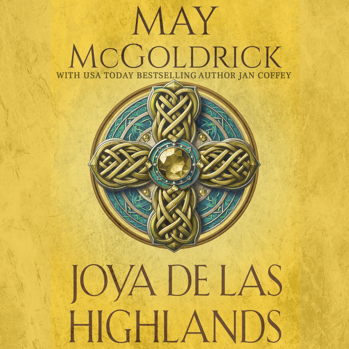 View audiobook of Joya de las Highlands by May McGoldrick & Jan Coffey