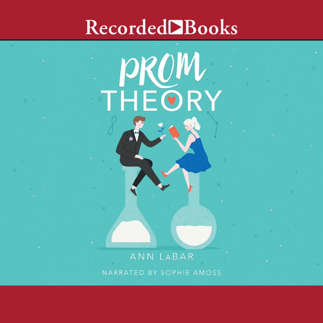Prom Theory by Ann LaBar