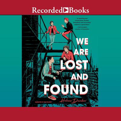 We are Lost and Found by Helene Dunbar