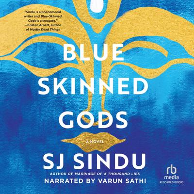 Blue-Skinned Gods by SJ Sindu