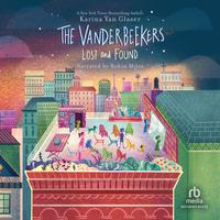 View audiobook of The Vanderbeekers Lost and Found by Karina Yan Glaser