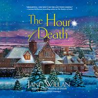 View audiobook of The Hour of Death by Jane Willan