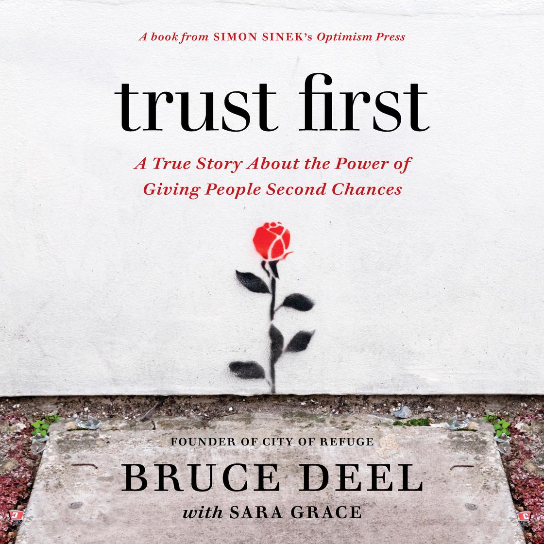 Trust First by Bruce Deel & Sara Grace