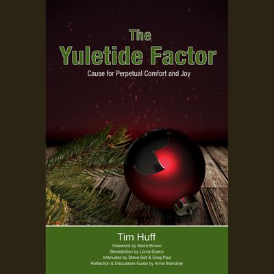 The Yuletide Factor - Abridged by Tim Huff