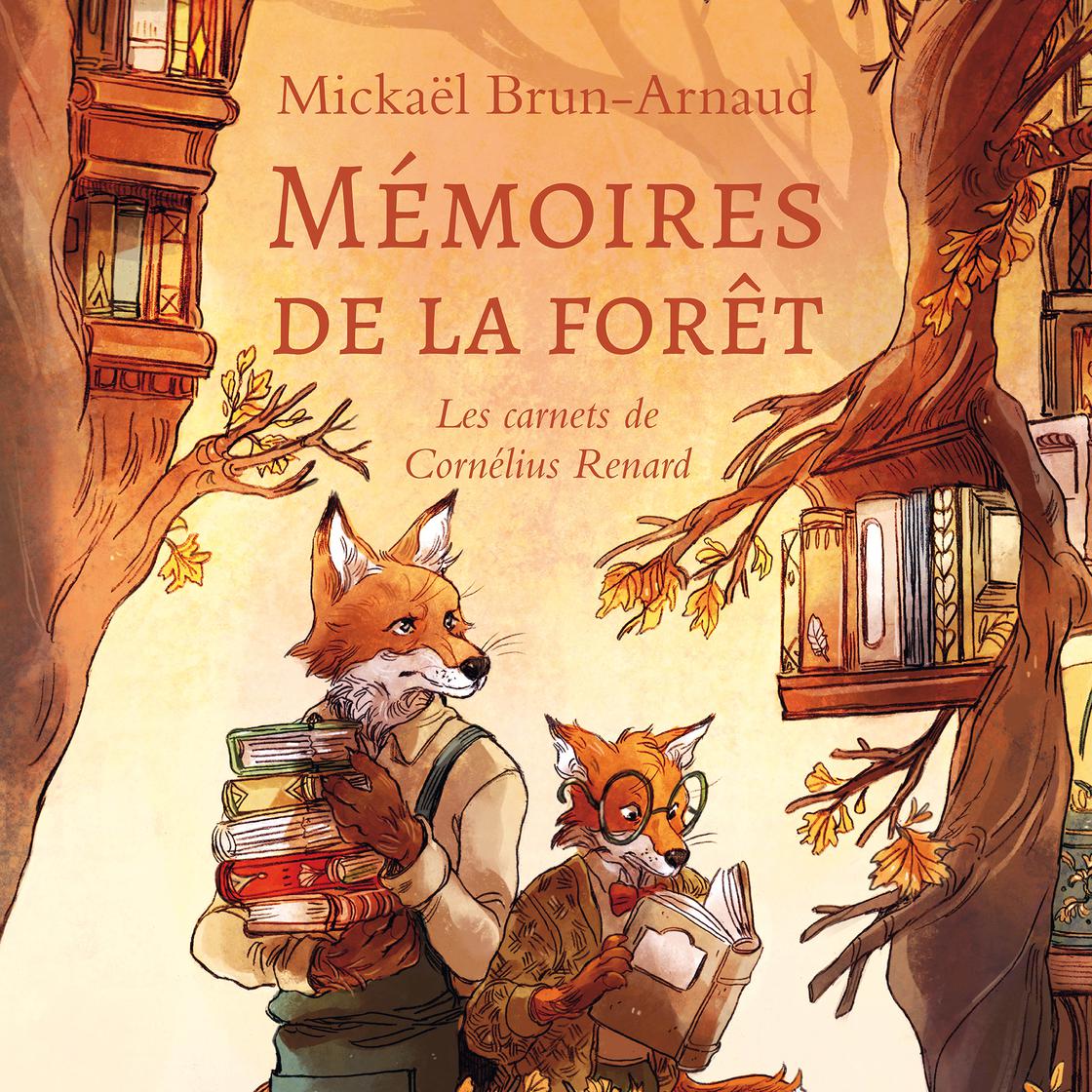 View audiobook of Mémoires de la forêt by Brun-Arnaud Mickaël