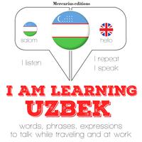 View audiobook of I am learning Uzbek by JM Gardner