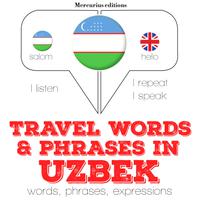 View audiobook of Travel words and phrases in Uzbek by JM Gardner